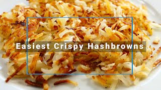 Easiest Crispy Hash Browns  NonGreasy Method [upl. by Faubert381]