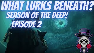 What Lurks Below A Quest in the Deep Ep2 [upl. by Alanna]