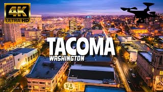 Tacoma Washington In 4K By Drone  Amazing View Of Tacoma Washington [upl. by Winnah483]