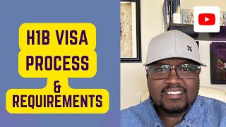 H1B Visa Process amp Requirements  All You Need To Know [upl. by Dolf]