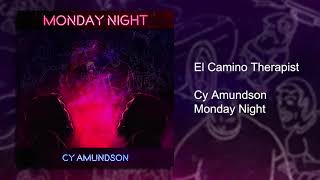 El Camino Therapist  Monday Night  Cy Amundson [upl. by Cristoforo322]