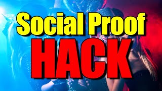 Powerful Social Proof Hack  Create INSTANT Attraction Conversationally [upl. by Varden233]