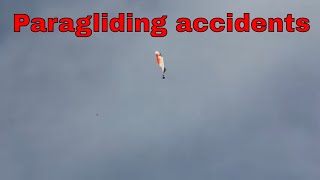 paragliding accidents compilationPARAGLIDING GONE WRONG [upl. by Havstad]