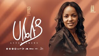 Track 03 Hallelujah ሃሌሉያ  Aster Abebe Vol 2 [upl. by Elohcin]