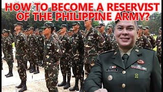 How to Become a Reservist of the Philippine Army [upl. by Sedinoel974]