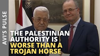 The Palestinian Authority is Worse than a Trojan Horse [upl. by Ferree]