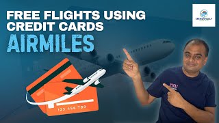 Best Credit Cards’ Reward Points to Airmiles Transfer  Flight Booking through Airmiles [upl. by Rehportsirhc]