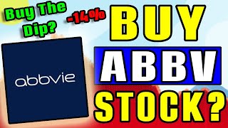 Is AbbVie Stock a Buy Now  AbbVie ABBV Stock Analysis [upl. by Ellehcal]