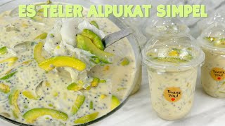 IDE MENU TAKJIL  ES TELER ALPUKAT SIMPEL ENAK BANGET [upl. by Drain271]