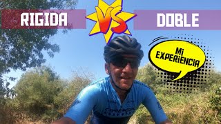 RÍGIDA vs DOBLE OPINIÓN PERSONAL 1000 KMTS CON LA CONOR WRC STORM rígida doble conor mtb [upl. by Eirrahs]