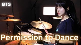 BTS 방탄소년단  Permission to Dance DRUM  COVER By SUBIN [upl. by Thielen72]