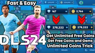 DLS 24 Trick  How to Get Unlimited Coins and Gems in Dream League Soccer 2024  Free Coins [upl. by Nnylyar]