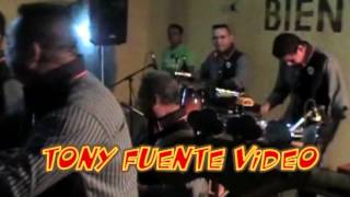 Los Radiantes de Cabimas En Vivo La Hebilla  Tony Fuente Video [upl. by Claudie928]