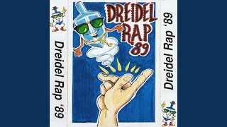 Dreidel Rap 89 [upl. by Phillip]