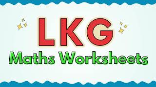 LKG Maths Worksheets  Printable Worksheets  Worksheet for Nursery  Skilled Sprout [upl. by Furgeson]