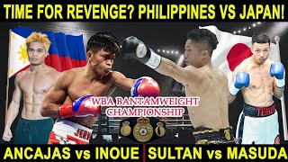 JERWIN ANCAJAS vs TAKUMA INOUE PREVIOUS FIGHTS HIGHLIGHTS  JONAS SULTAN VS RIKU MASUDA JAPAN [upl. by Berlauda576]