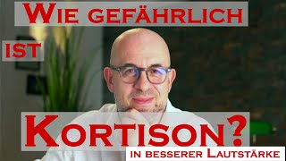 Ist das Kortison tatsächlich so gefährlichWirkung Nebenwirkungen Sicherheit [upl. by Narej]