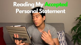 Reading My ACCEPTED Medical School Personal Statement [upl. by Haldane]