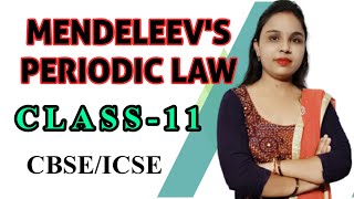 MENDELEEVS PERIODIC LAWCLASS11 [upl. by Aynotel712]