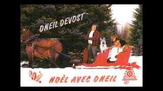 À Noël  Oneil Devost [upl. by Azarria]