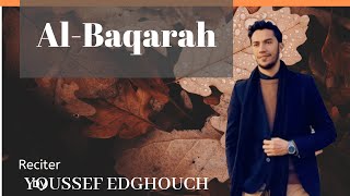 Al Baqarah  Youssef Edghouch [upl. by Yllitnahc]