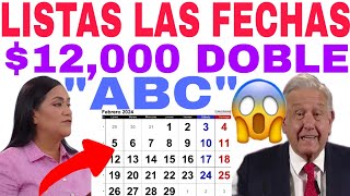 📆YA HAY FECHA PAGO FEBRERO 12000 ADULTOS MAYORES 6200 DISCAPACIDAD Y 3200 MADRES TRABAJADORAS📆 [upl. by Nnagrom]