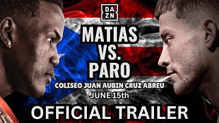 SUBRIEL MATIAS vs LIAM PARO  OFFICIAL FIGHT TRAILER [upl. by Mika672]