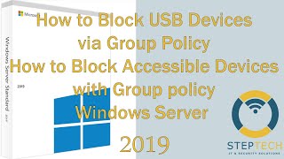 17 How to Block USB and Accessible Devices with Group Policy in Windows Server2019Kurdish [upl. by Francie]