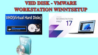 VHD VMWARE WINNTSETUP [upl. by Bill161]