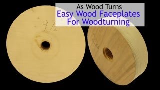 Easy Wood Faceplates For Woodturning [upl. by Yttap]