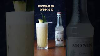 Tropikalny Drink 0 [upl. by Tavish455]