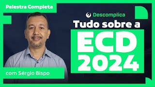 🔴 ECD 2024  Descomplica  Palestra Completa [upl. by Ritchie]