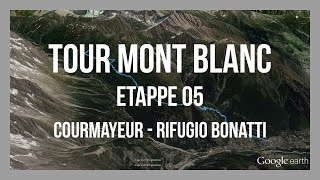 Courmayeur  Rifugio Bonatti  Tour Mont Blanc TMB GPX  Etappe 05  GPSTrack [upl. by Holloway266]