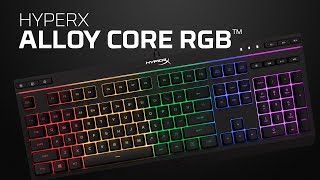 คีย์บอร์ดเกมมิ่ง RGB แบบเมมเบรน – HyperX Alloy Core RGB [upl. by Nawram]