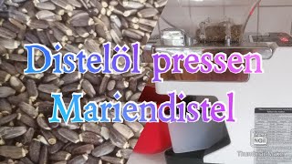 Öle pressen  Mariendistel Öl [upl. by Lyreb]