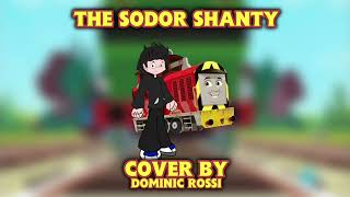 Dominic Rossi Covers The Sodor Shanty Spirit Week 35 [upl. by Urien555]