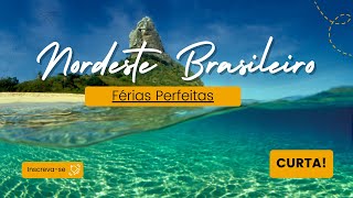 8 Dos Melhores Destinos Para as Férias Perfeitas no Nordeste Brasileiro 😍 [upl. by Lamek677]