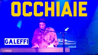 Galeffi  OCCHIAIE Live at Magnolia  Scudetto  2018 [upl. by Oriana]