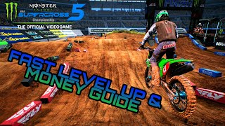 Monster Energy Supercross 5  INSANE XP amp Money Method [upl. by Nirehtak]