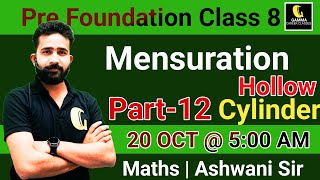 Volume of Hollow Cylinder cylender  Mensuration Part12  Class 8 Ch 11 maths by Ashwani Sir [upl. by Jung]