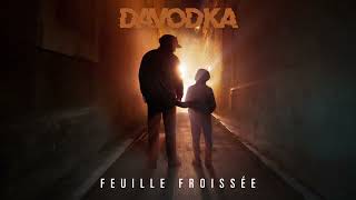 DAVODKA  Feuille froissée Audio officiel [upl. by Stichter736]