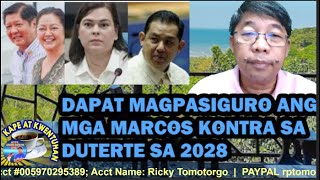 KAPE AT KUWENTUHAN 11252024  DAPAT MAGPASIGURO ANG MGA MARCOS KONTRA SA DUTERTE SA 2028 [upl. by Lamdin]