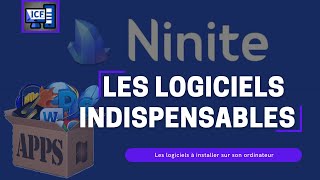 🟣 1️⃣ LES LOGICIELS QUIL VOUS FAUT ABSOLUMENT ⚠️ SUR VOTRE ORDINATEUR 💻 Ninite 🧰 [upl. by Rorke]