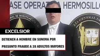 Cae ‘novio’ por presunto fraude a 28 adultos mayores en Sonora [upl. by Ydnew927]