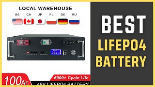 Best LiFePO4 Battery  48V 100Ah 50Ah 120Ah 200Ah 300Ah LiFePO4 Battery Review [upl. by Cash]