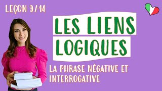 🇮🇹 Les liens logiques la phrase négative et interrogative  cours d’italien pour débutants 914 [upl. by Pattin]