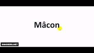 How to pronounce in French  Mâcon [upl. by Pyle]