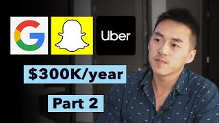 Interviewing at Google Uber Snap and Negotiating to a 300k Job Offer [upl. by Zachar]