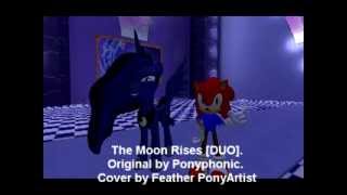 The Moon Rises Duo [upl. by Annelg]