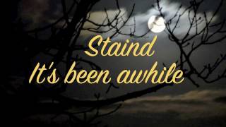 Staind  Its been awhile music amp lyrics [upl. by Armand]